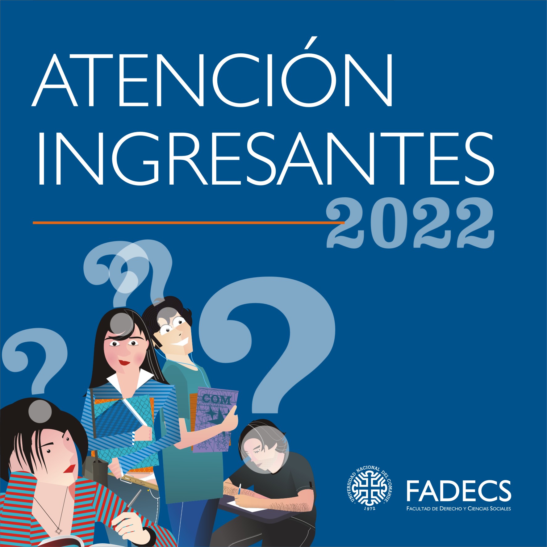 ATENCIÓN, INGRESANTES 2022