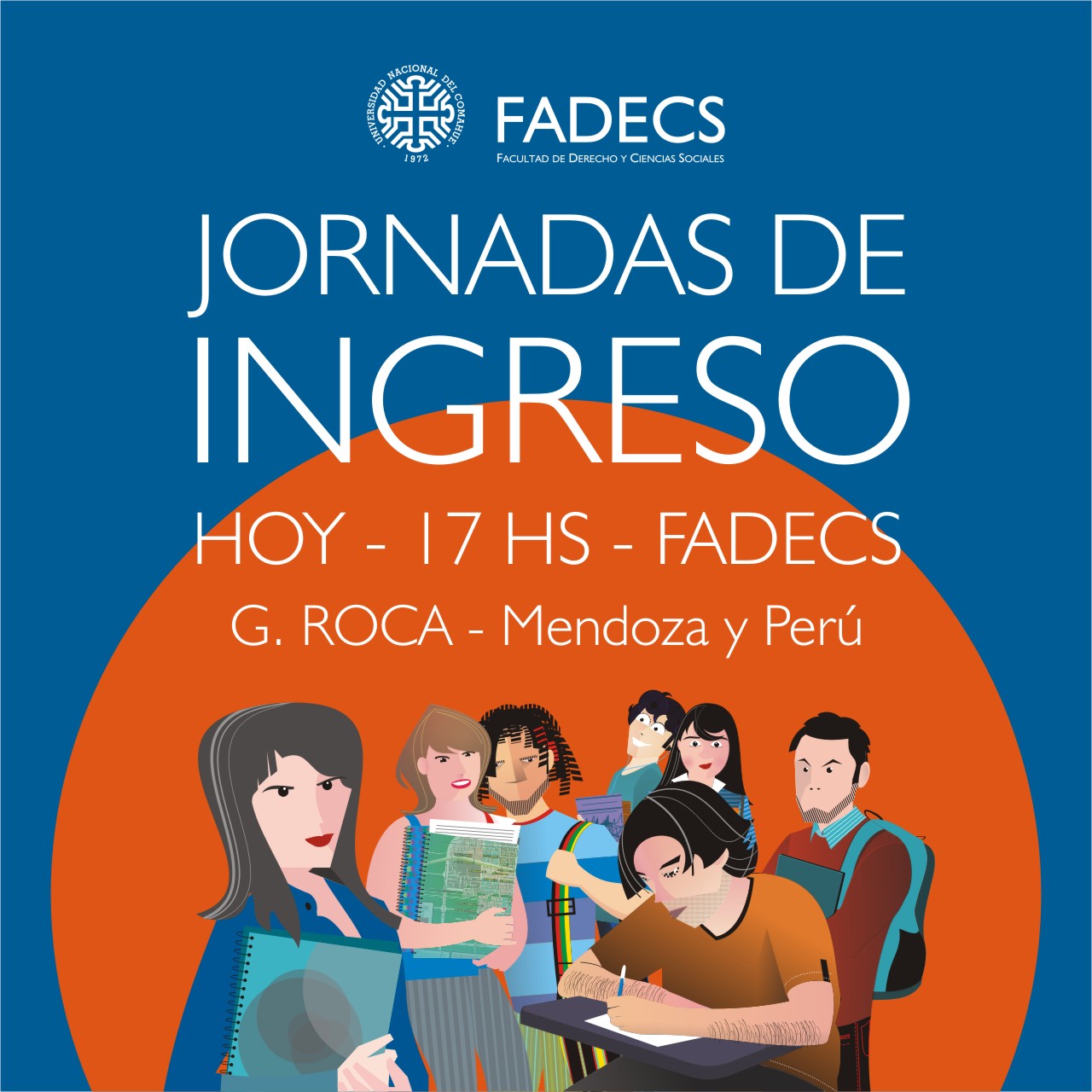 HOY COMIENZAN LAS JORNADAS DE INGRESO 2022