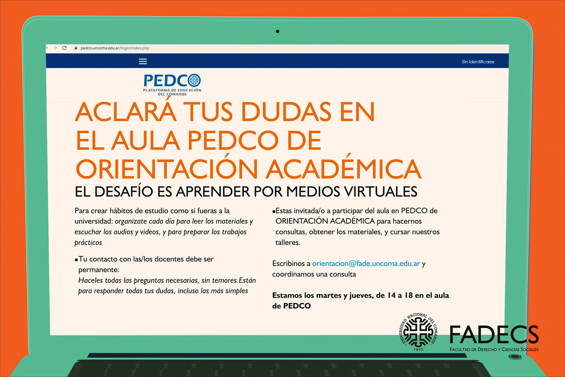 ACLARÁ TUS DUDAS EN EL AULA PEDCO DE ORIENTACIÓN ACADÉMICA