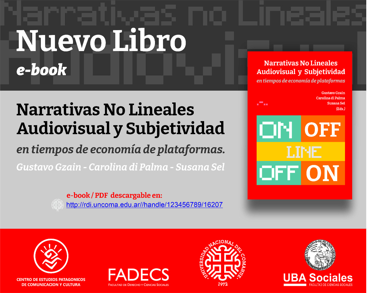 NARRATIVAS NO LINEALES AUDIOVISUAL Y SUBJETIVIDAD: EN TIEMPOS DE ECONOMÍA DE PLATAFORMAS