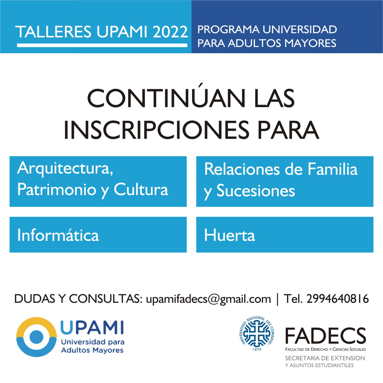 ÚLTIMOS DÍAS DE INSCRIPCIÓN A LOS TALLERES UPAMI