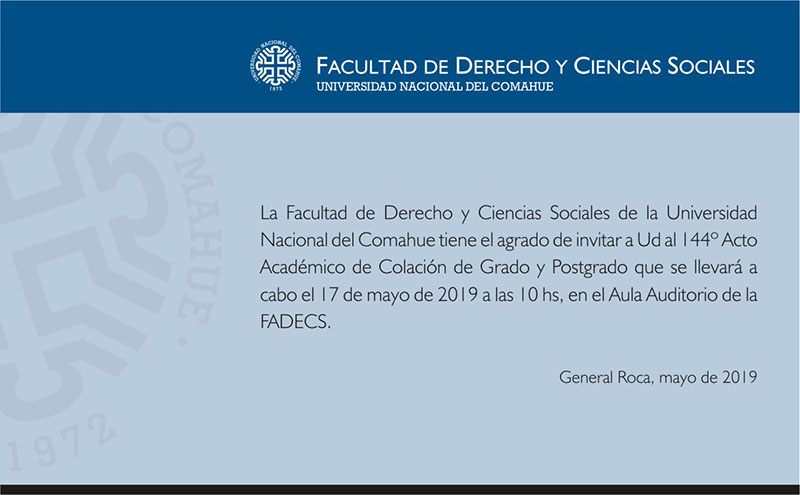 144º ACTO ACADÉMICO DE COLACIÓN DE GRADO Y DE POSTGRADO