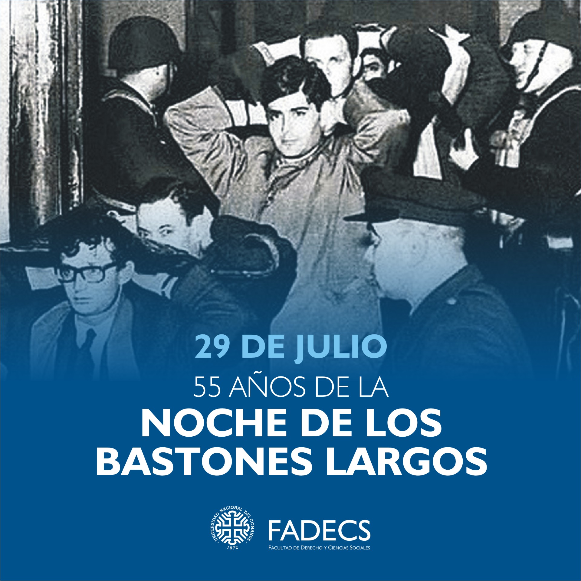 29 DE JULIO DE 1966 LA NOCHE DE LOS BASTONES LARGOS