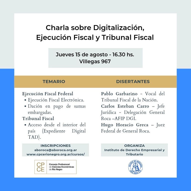 CHARLA SOBRE DIGITALIZACIÓN, EJECUCIÓN FISCAL Y TRIBUNAL FISCAL