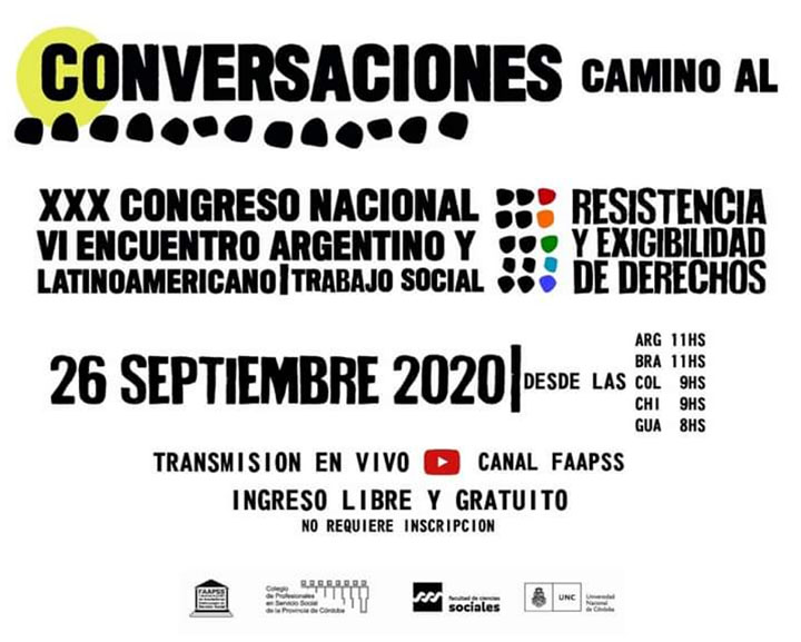 XXX° CONGRESO NACIONAL DE TRABAJO SOCIAL VI° ENCUENTRO ARGENTINO Y LATINOAMERICANO DE TRABAJO SOCIAL