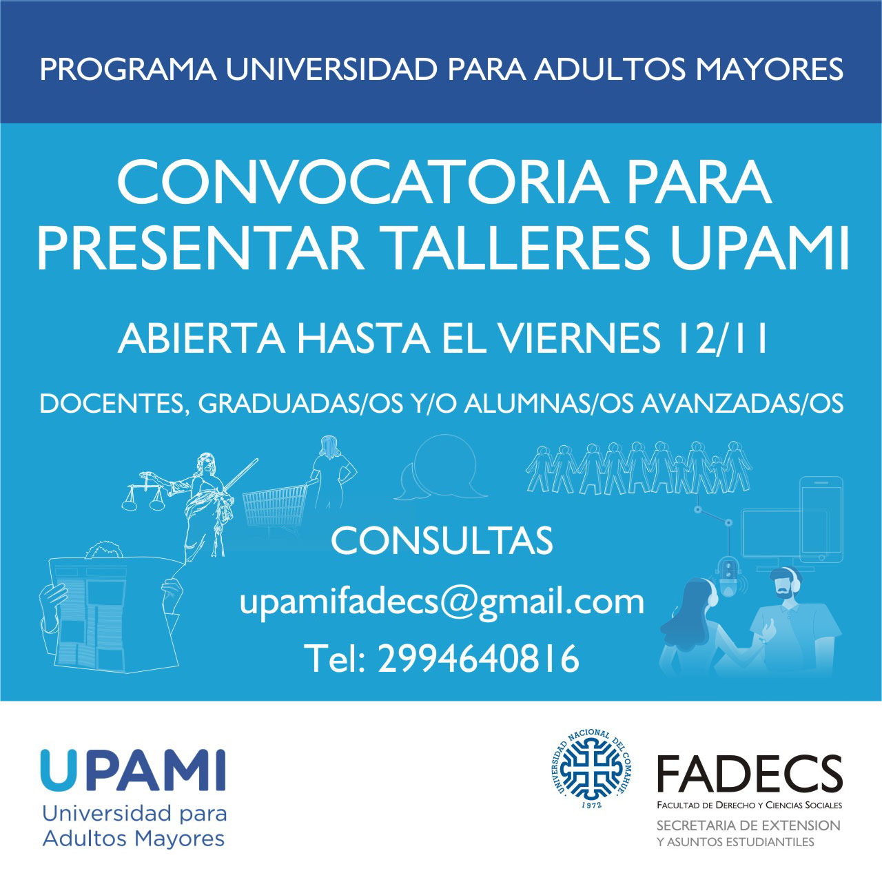 AMPLIACIÓN DE LA CONVOCATORIA PARA PRESENTACIÓN DE TALLERES DE UPAMI