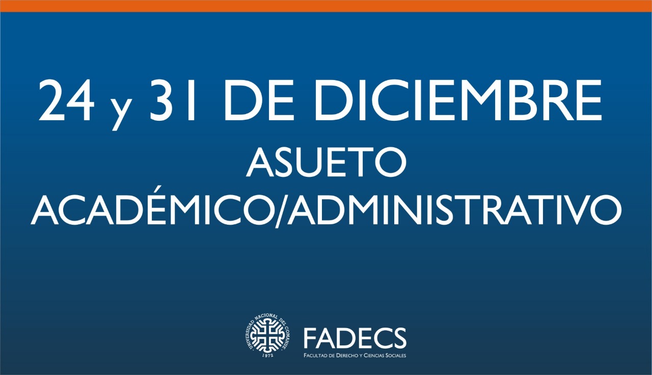 ASUETO ADMINISTRATIVO – ACADÉMICO 24 Y 31 DE DICIEMBRE